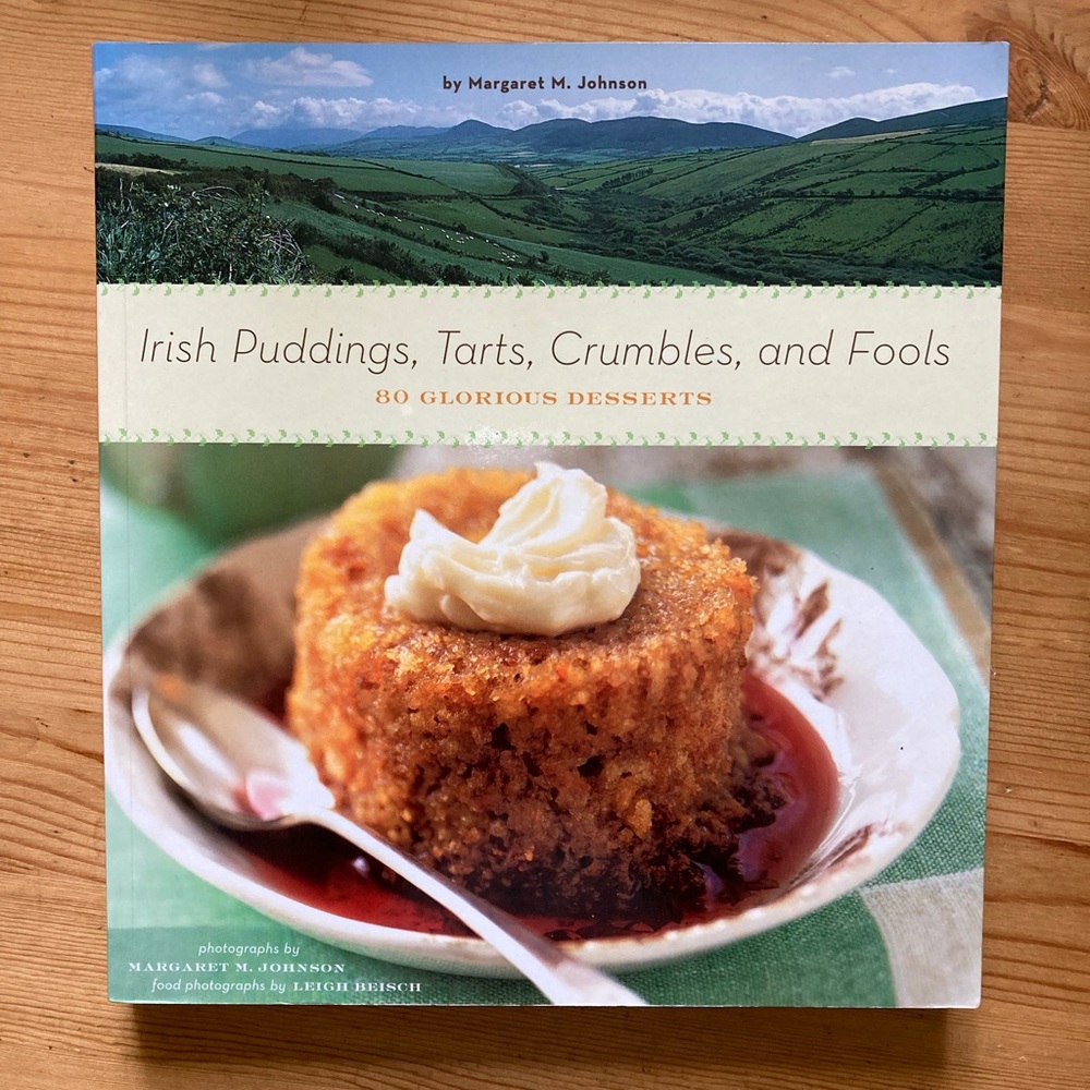 Irish Puddings, Tarts, Crumbles & Fools Cookbook 2004